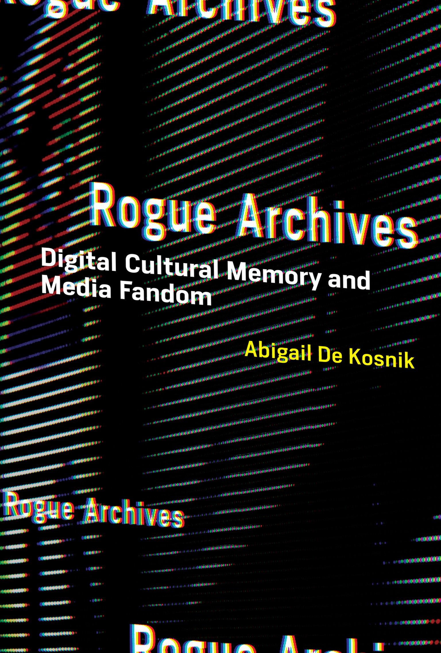 Cover image for Rogue Archives