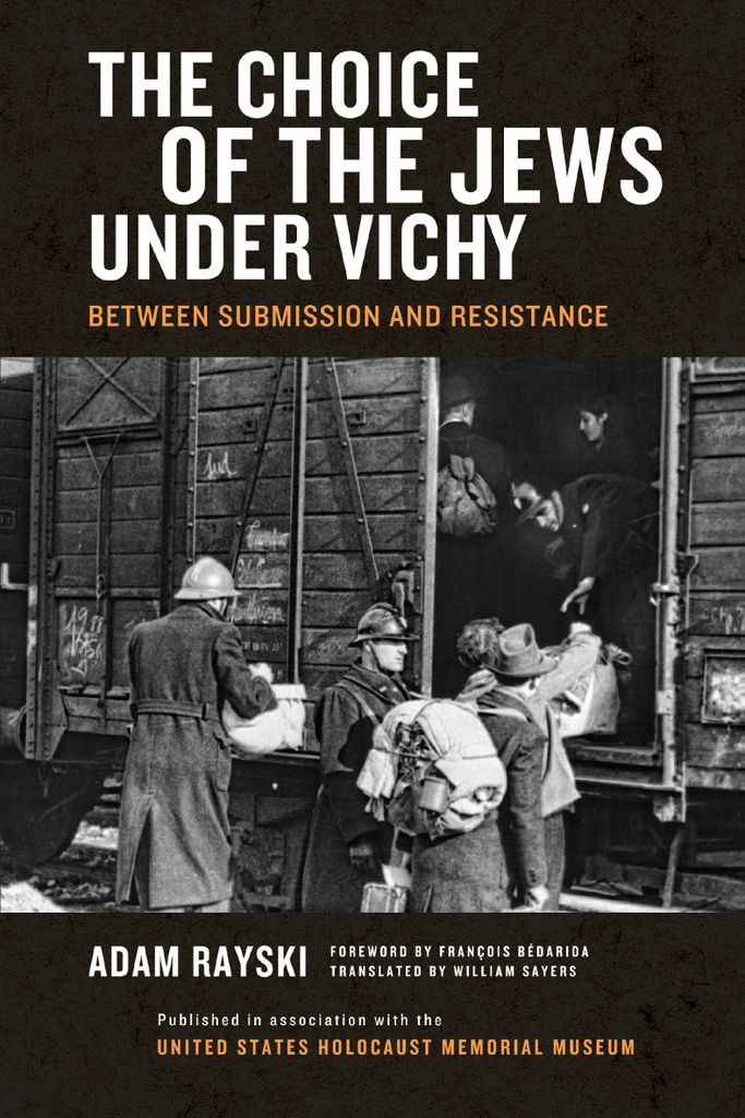 Cover image for Choice of the Jews under Vichy, The