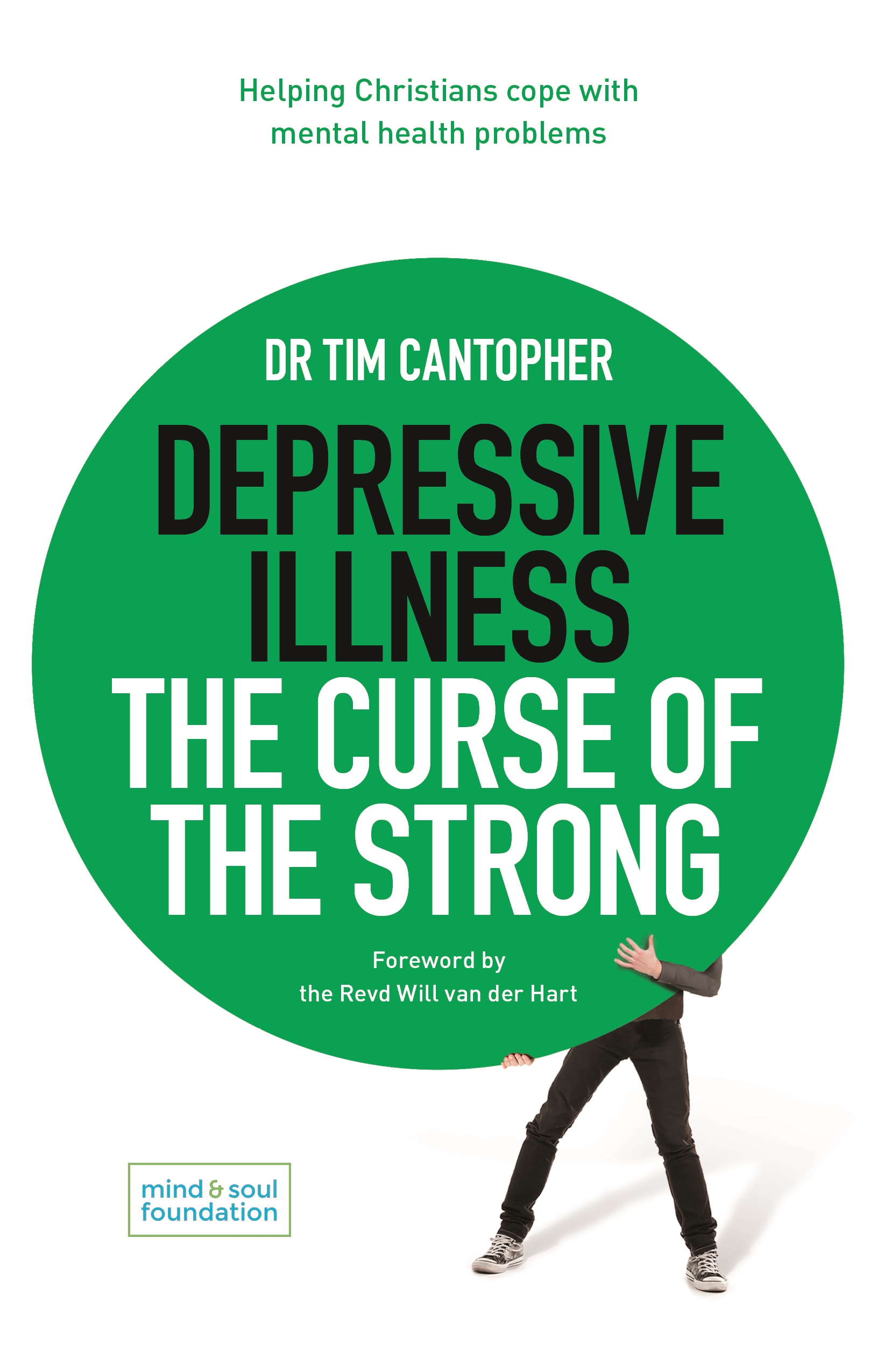Cover image for Depressive Illness: The Curse of the Strong