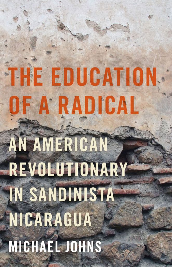 Cover image for The Education of a Radical