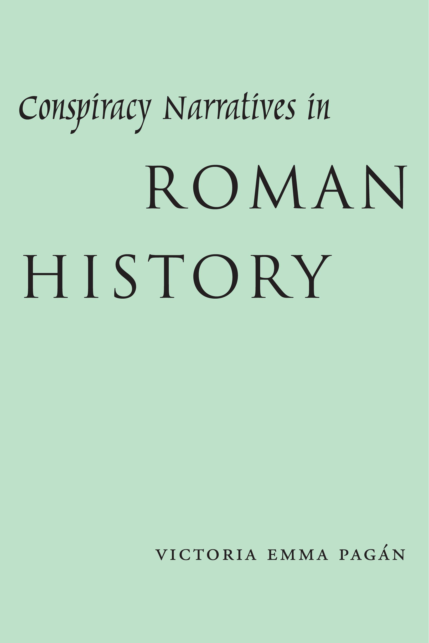 Conspiracy Narratives in Roman History