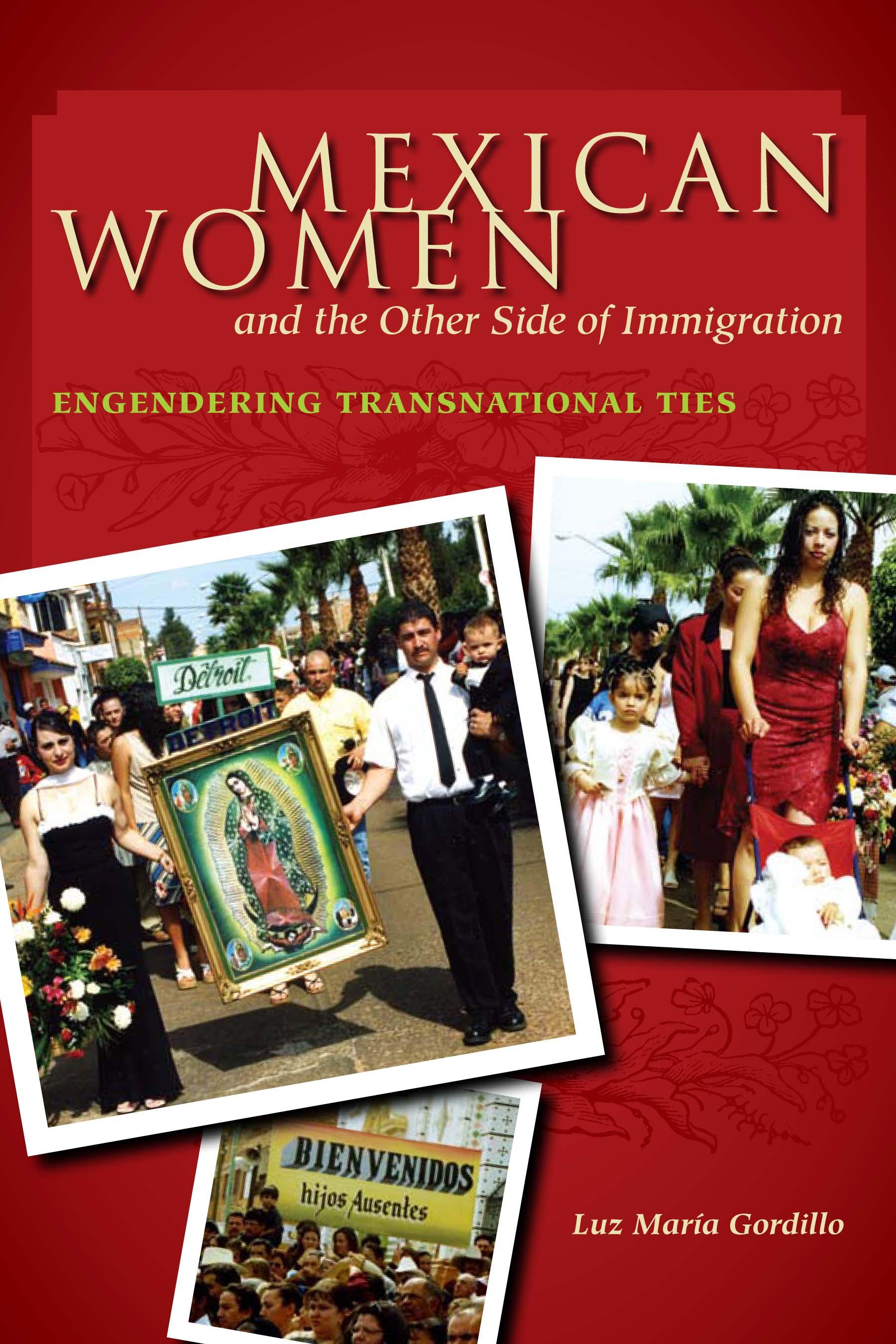 Mexican Women and the Other Side of Immigration 