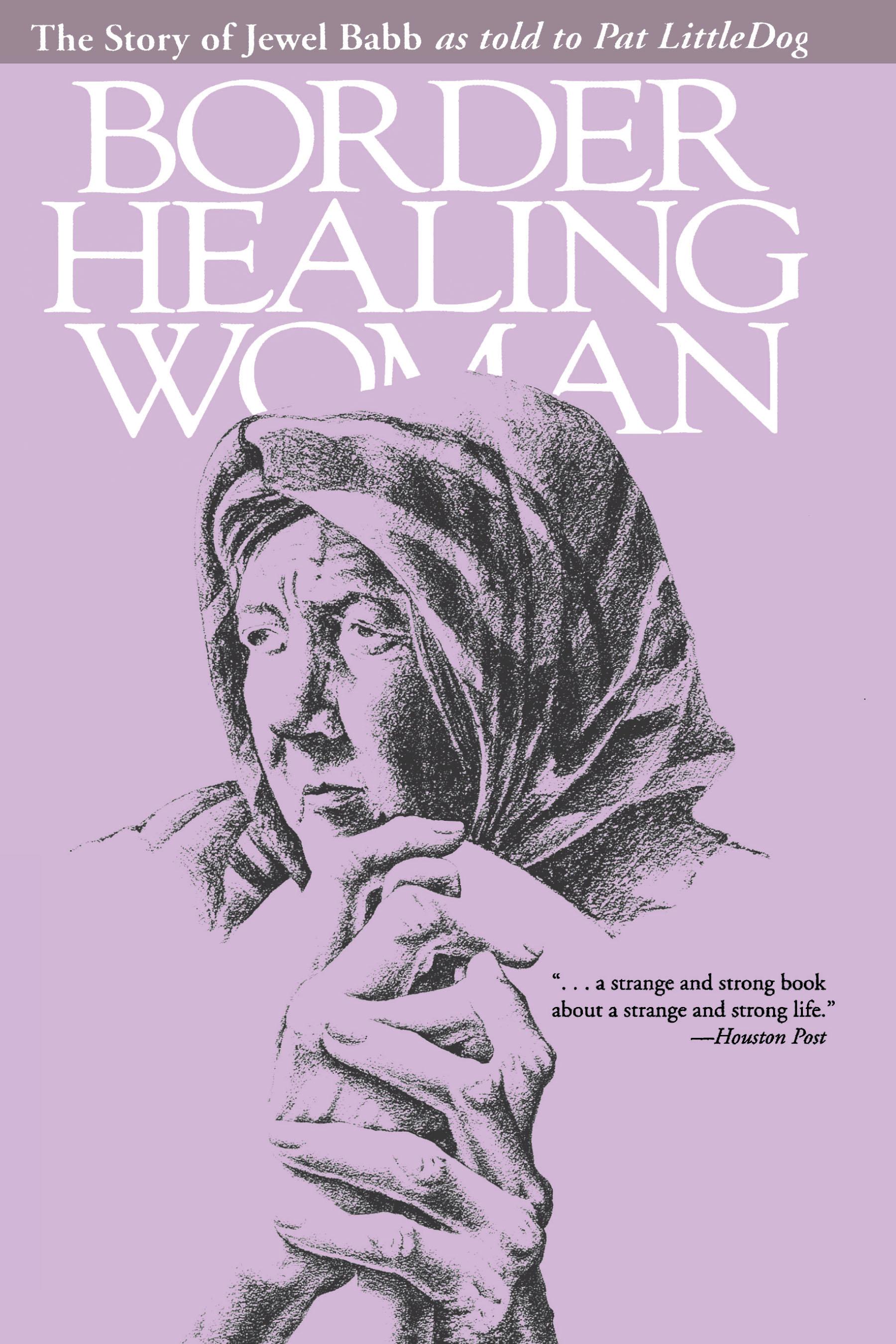 Border Healing Woman