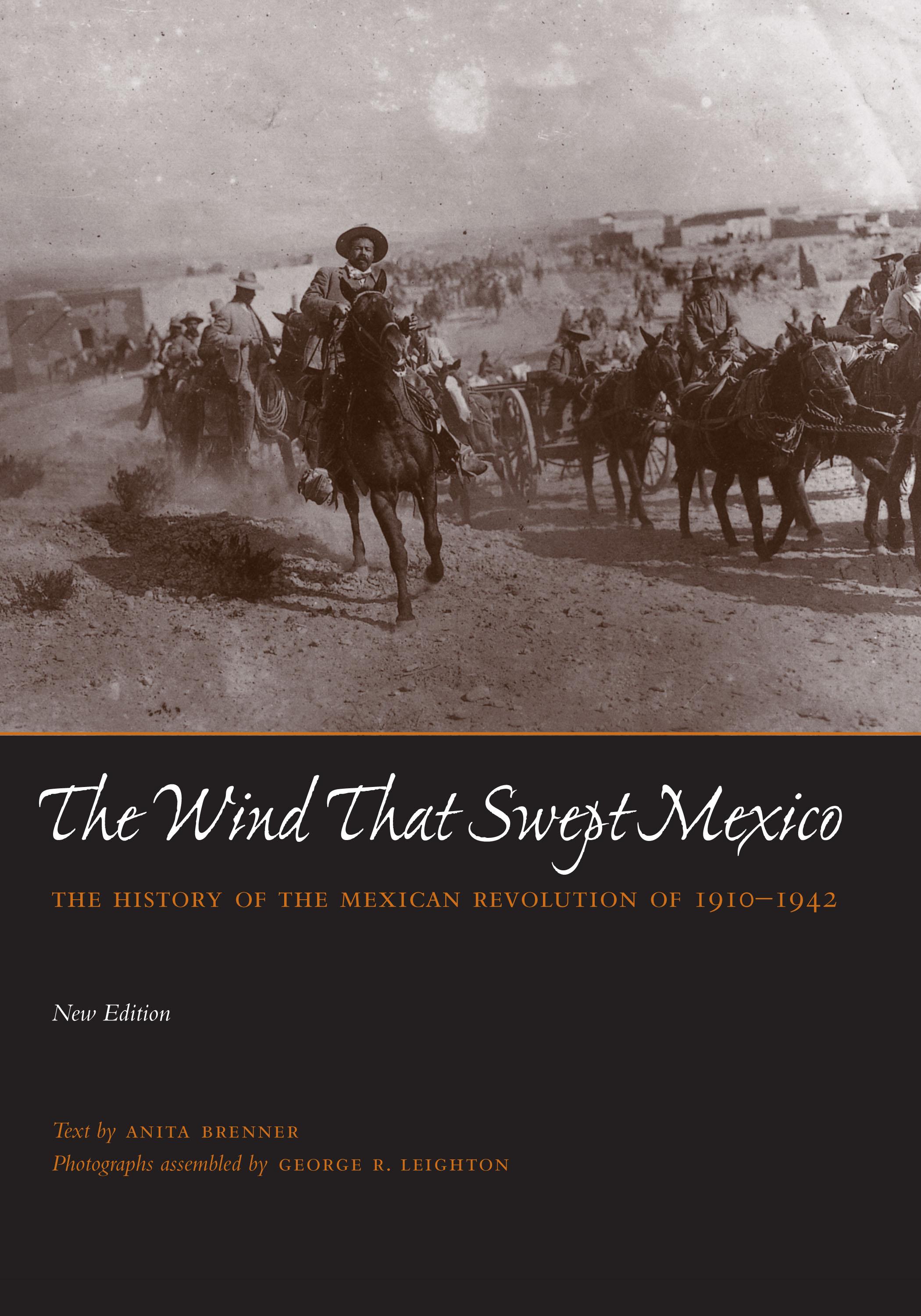 The Wind that Swept Mexico