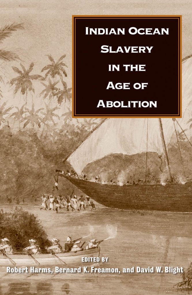 Cover image for Indian Ocean Slavery in the Age of Abolition