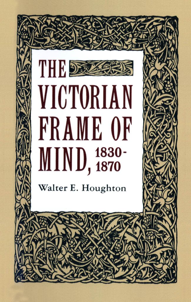 Cover image for The Victorian Frame of Mind, 1830-1870