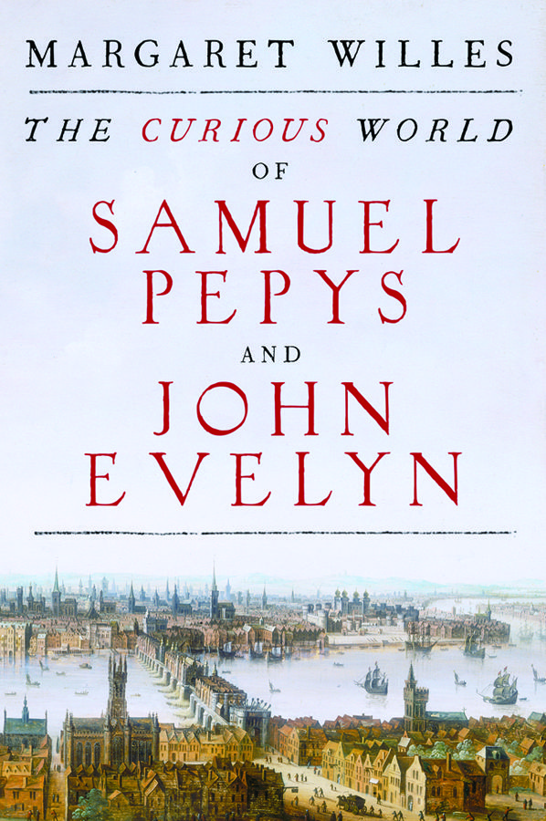 Cover image for The Curious World of Samuel Pepys and John Evelyn