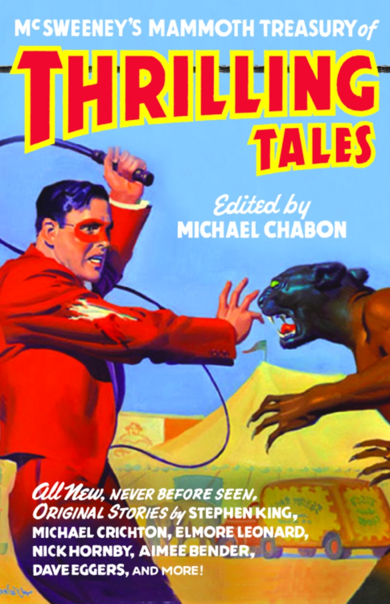 Cover image for McSweeney's Mammoth Treasury of Thrilling Tales