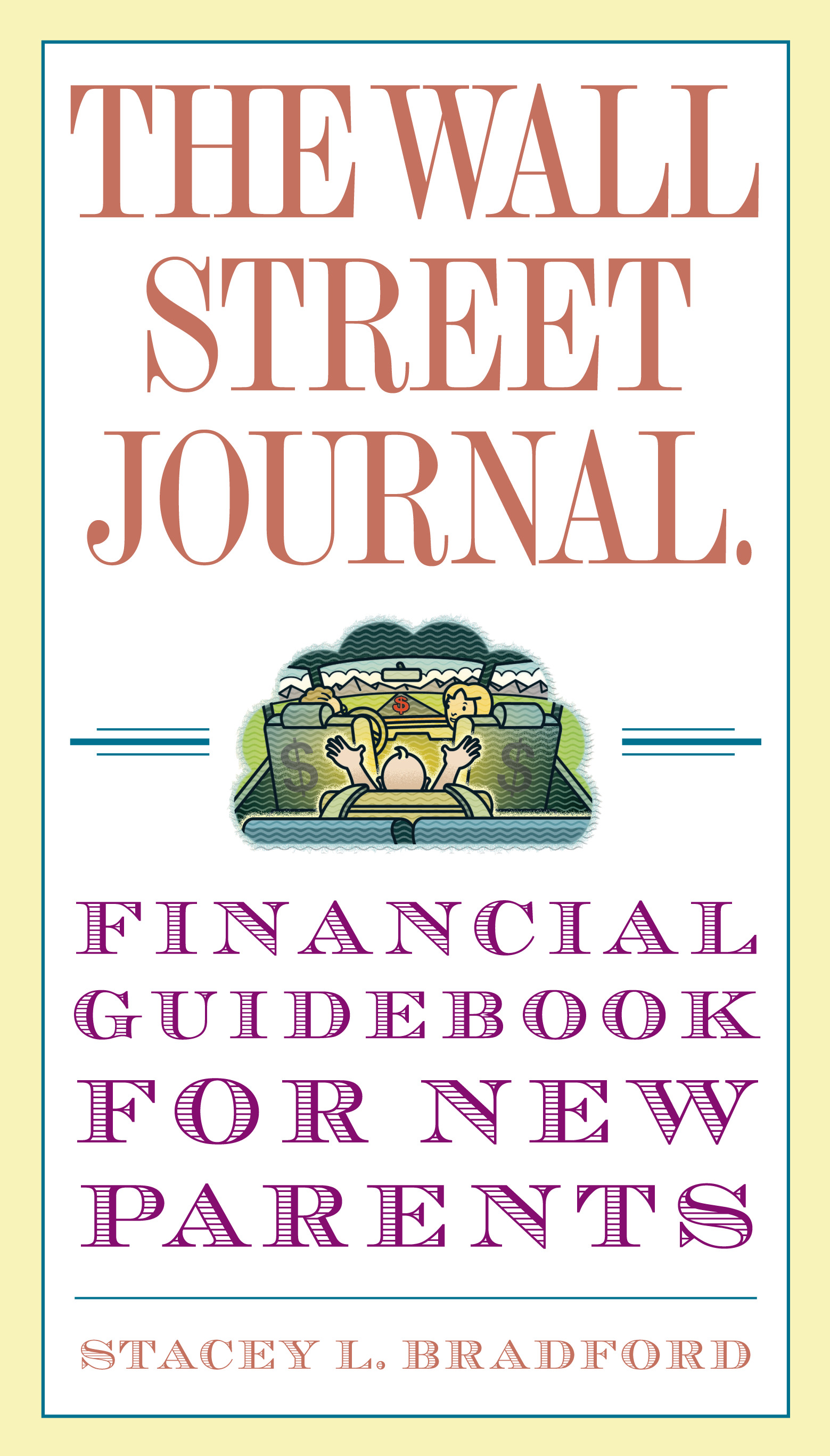 Cover image for The Wall Street Journal. Financial Guidebook for New Parents