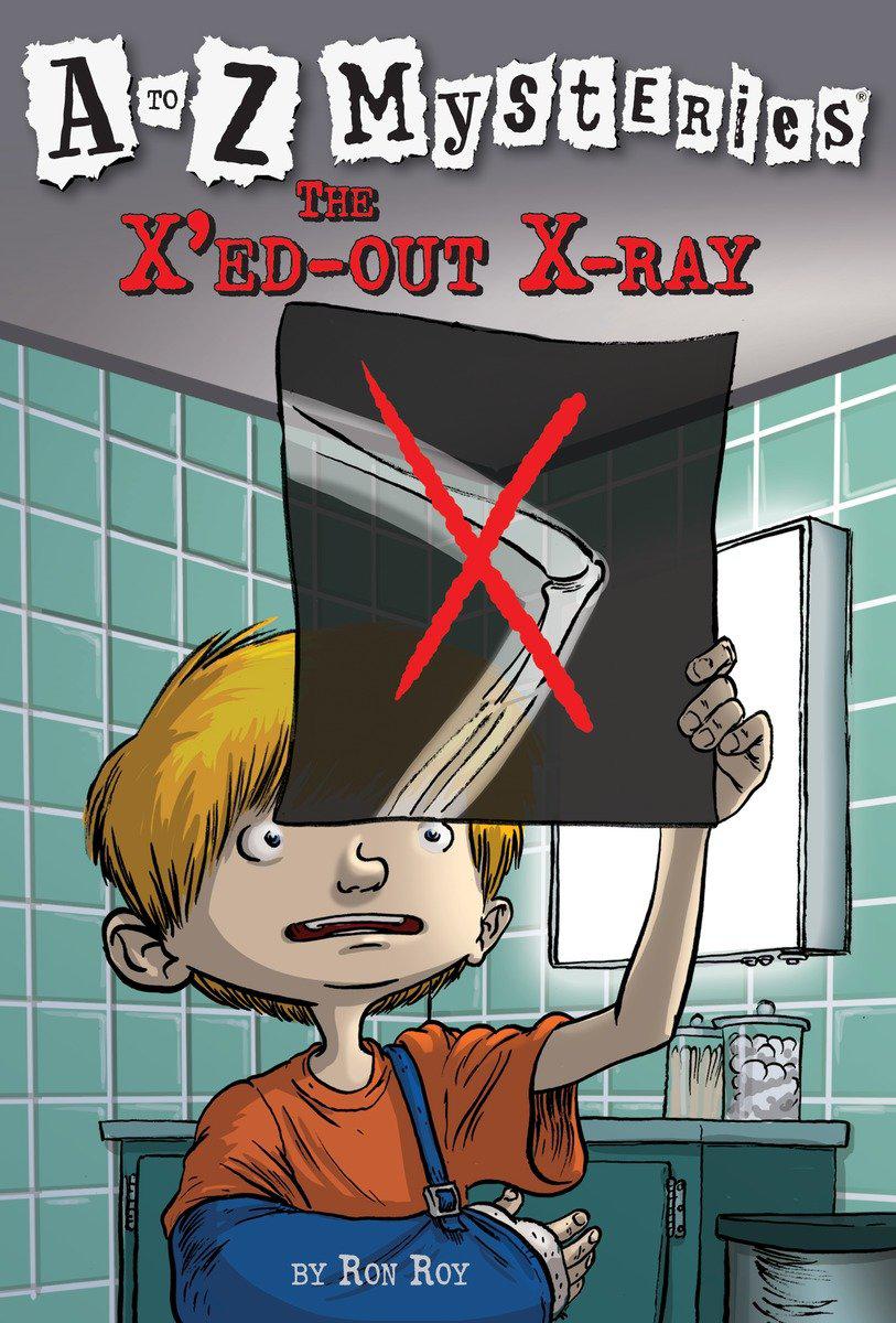 Cover image for A to Z Mysteries: The X'ed-Out X-Ray