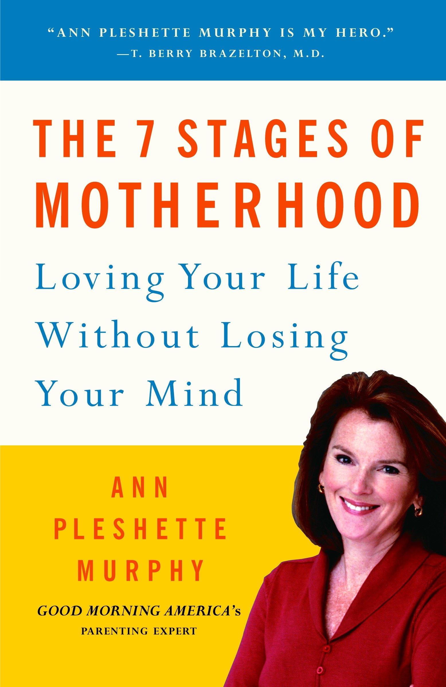 Cover image for The 7 Stages of Motherhood