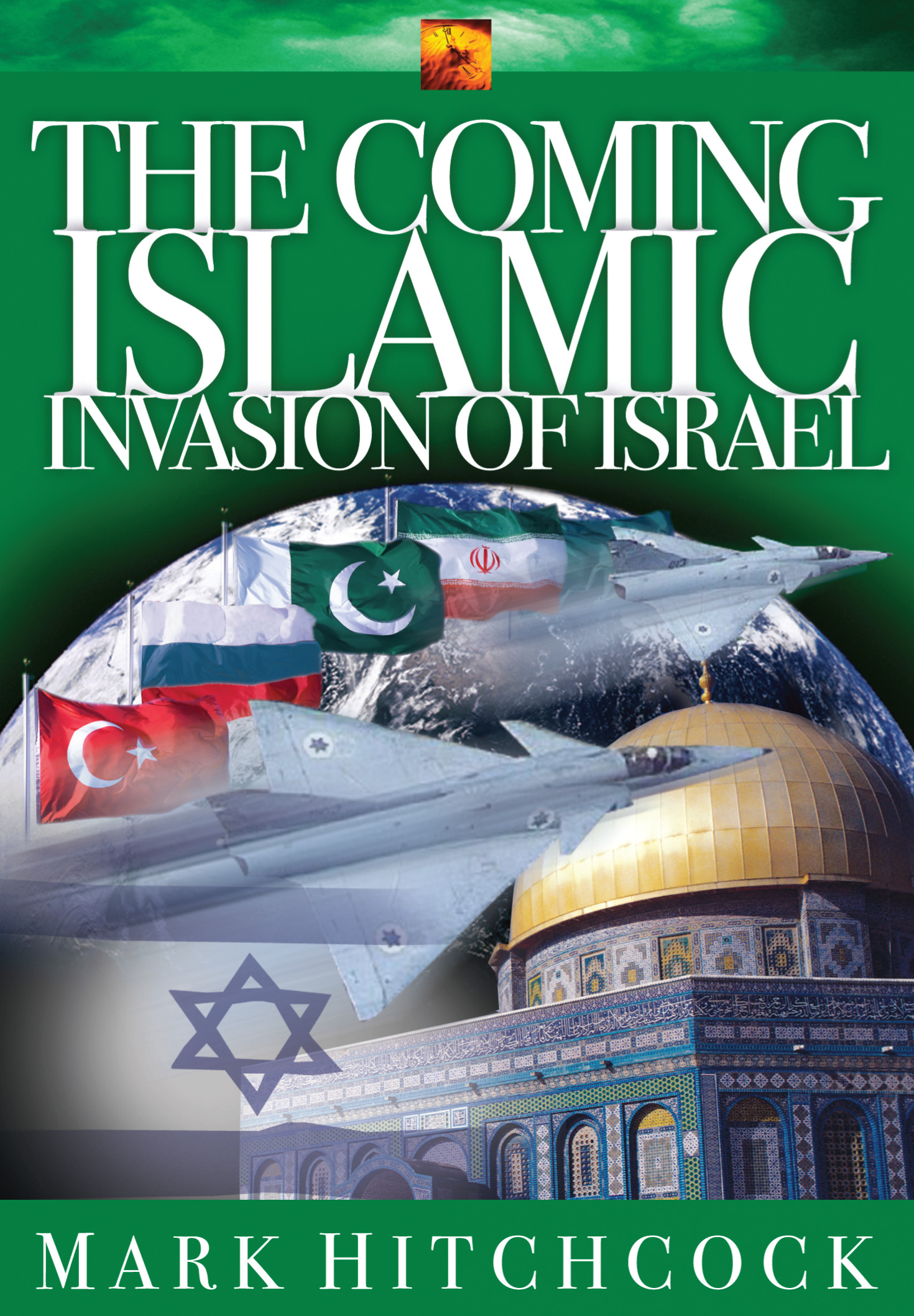 Cover image for The Coming Islamic Invasion of Israel