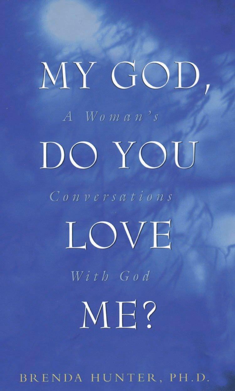 Cover image for My God, Do You Love Me?