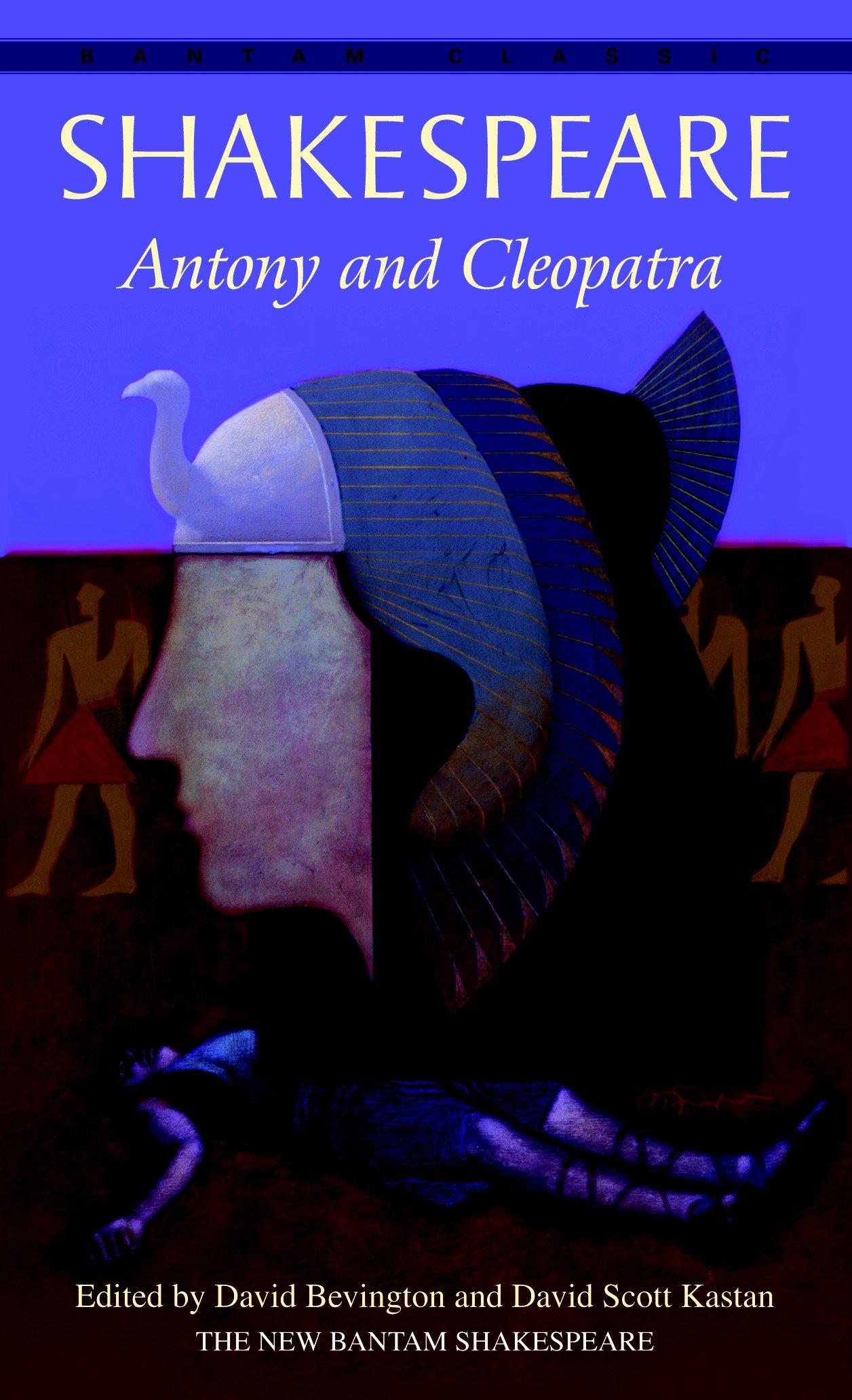 Шекспир клеопатра. Antony and Cleopatra Shakespeare. Antony Shakespeare.