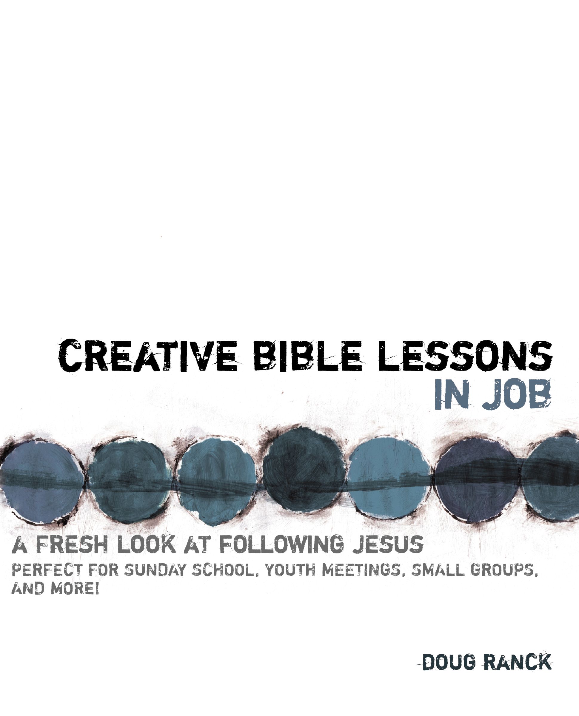 Cover image for Creative Bible Lessons in Job