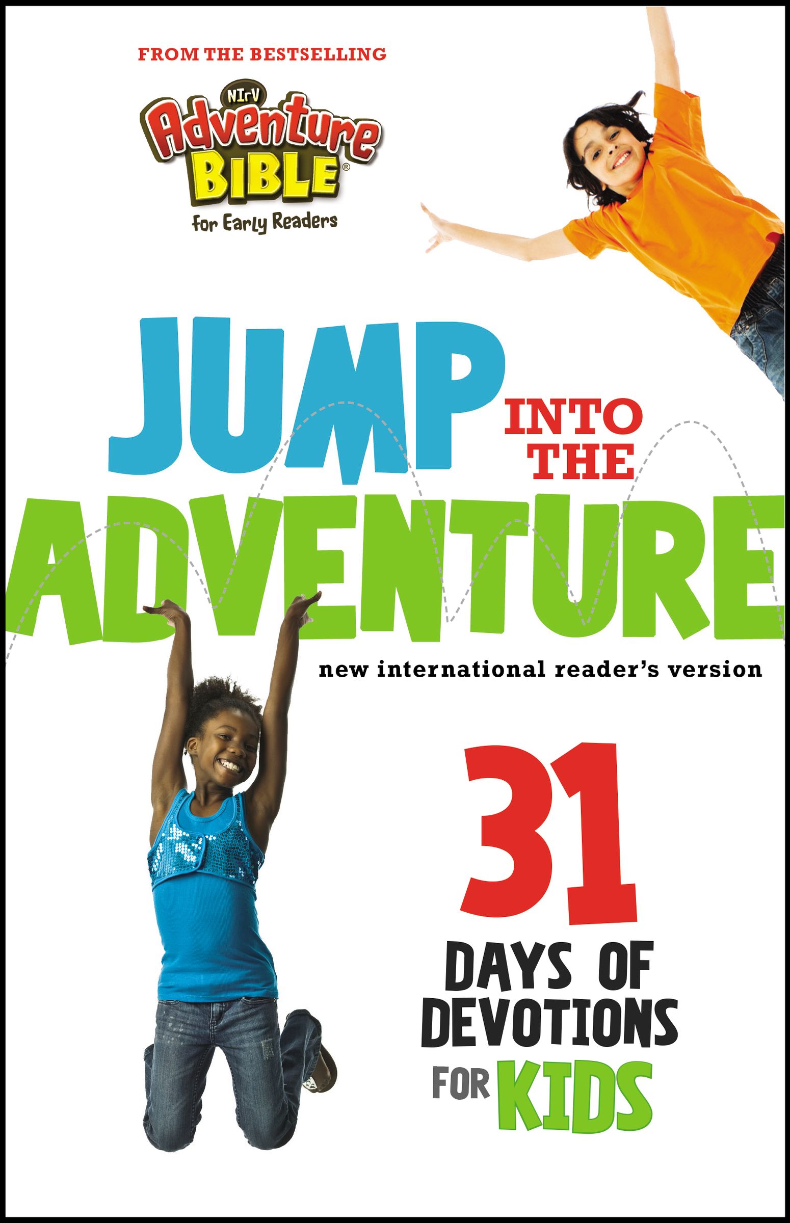 Cover image for Jump into the Adventure: 31 Days of Devotions for Kids