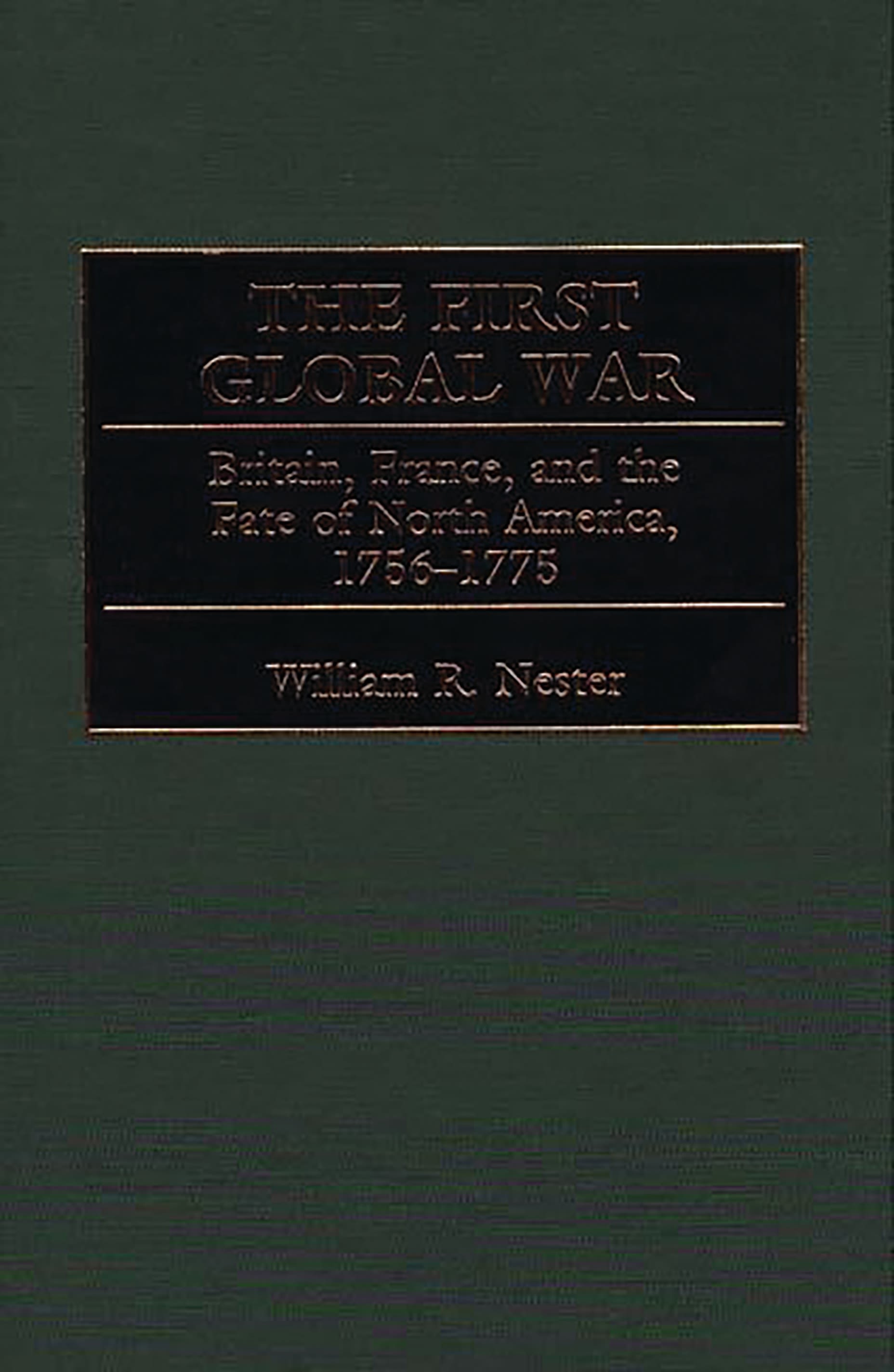 Cover image for The First Global War