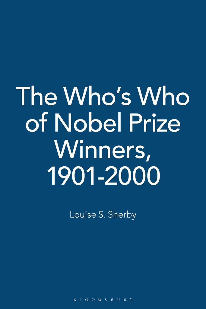 Cover image for The Who's Who of Nobel Prize Winners, 1901-2000
