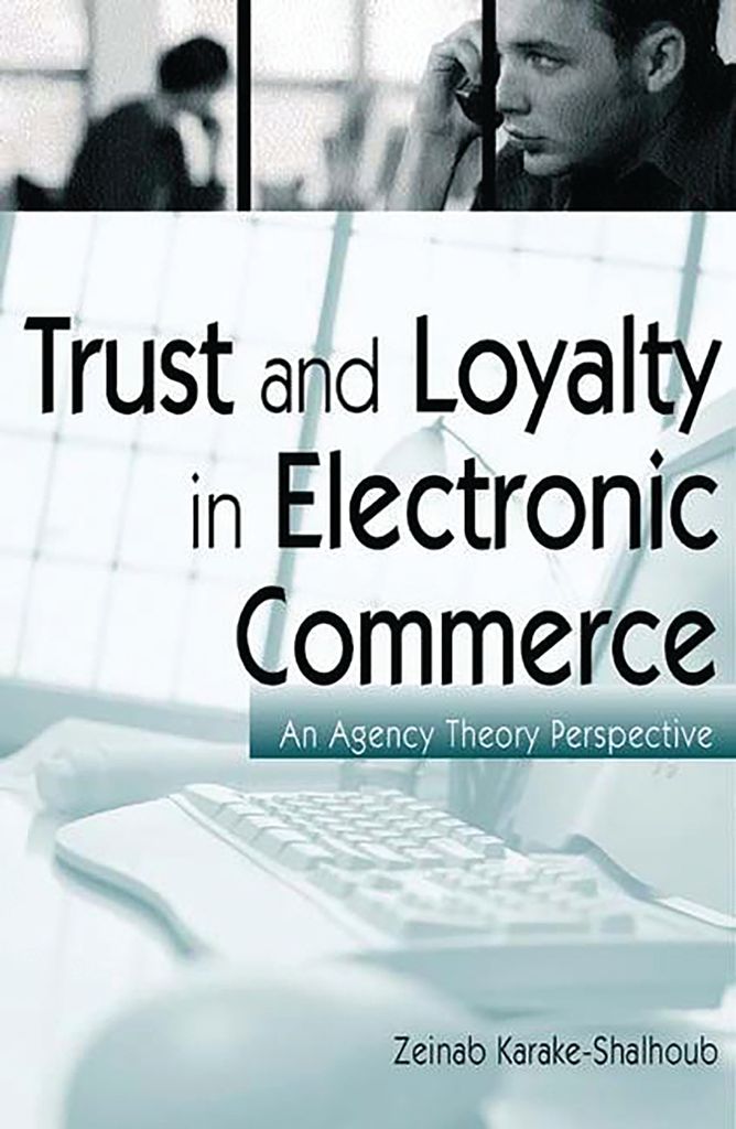 Cover image for Trust and Loyalty in Electronic Commerce
