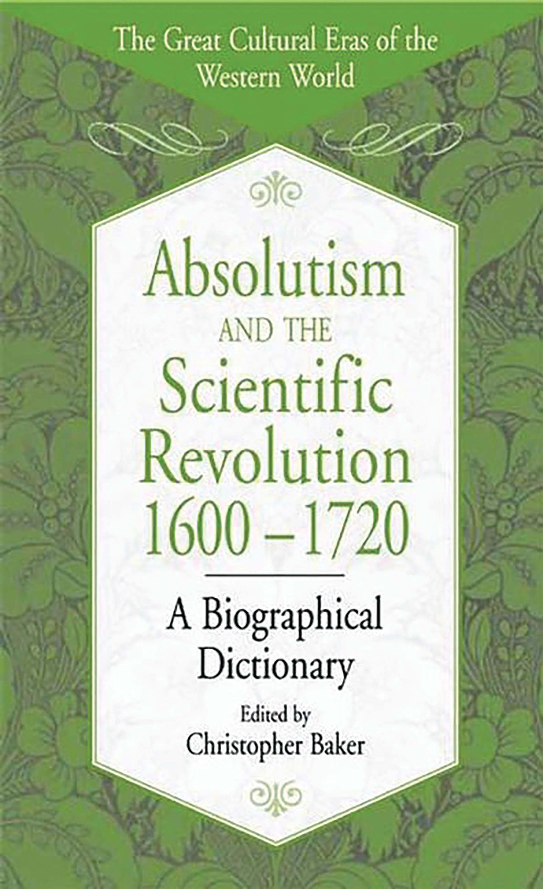 Cover image for Absolutism and the Scientific Revolution, 1600-1720