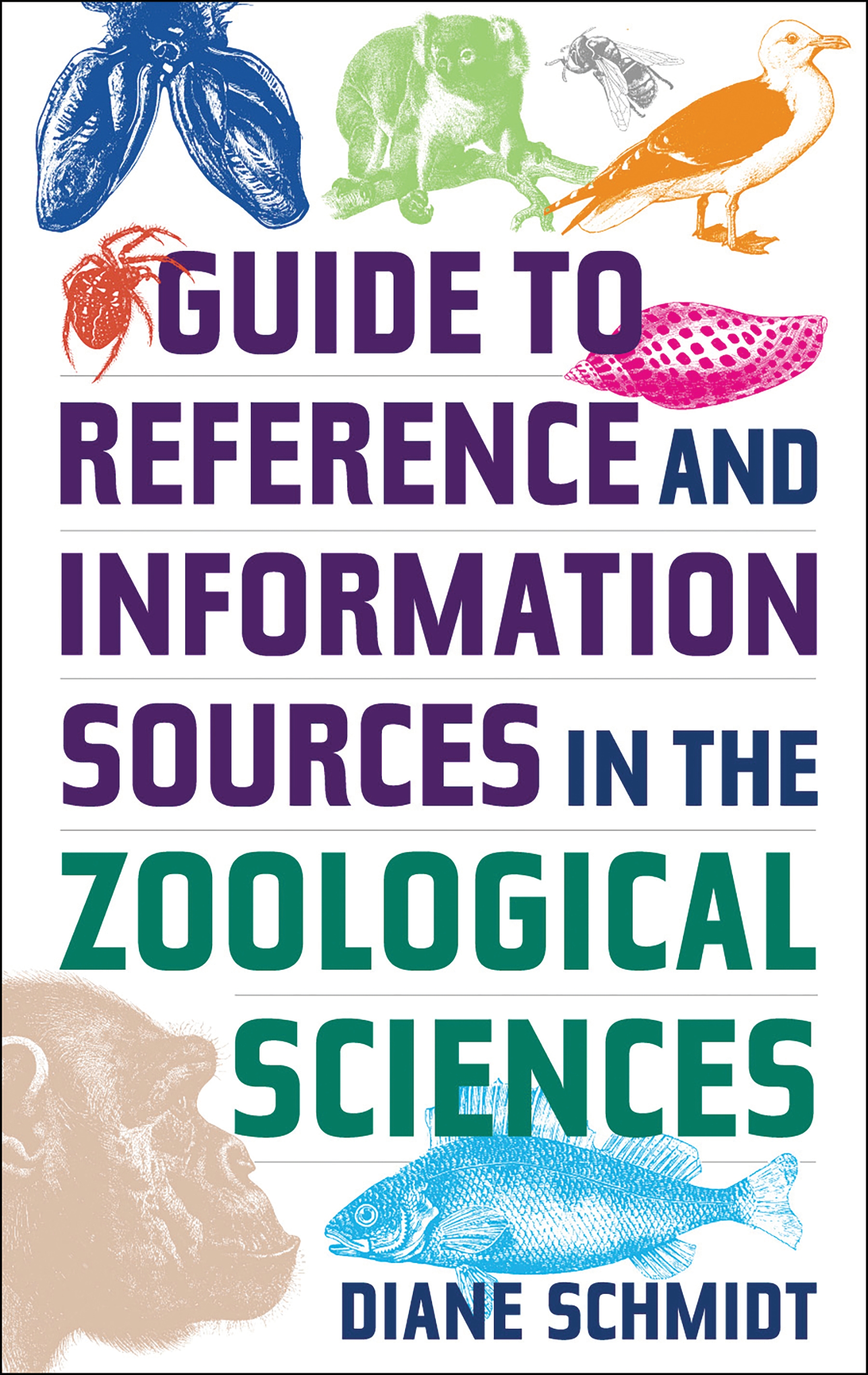 Cover image for Guide to Reference and Information Sources in the Zoological Sciences
