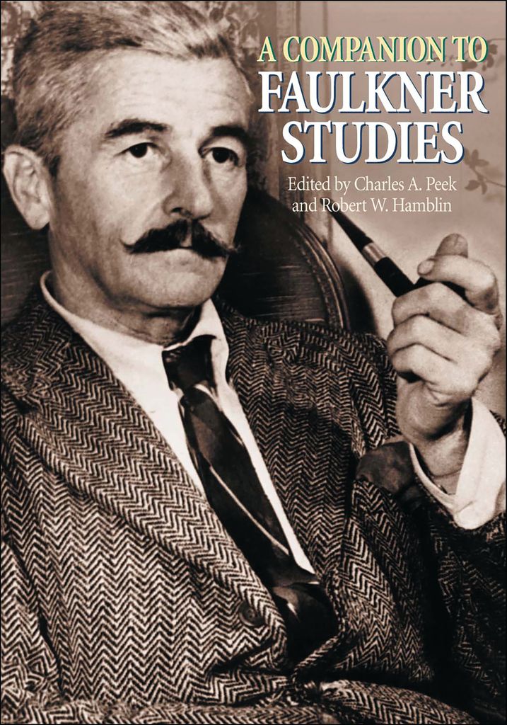 Cover image for A Companion to Faulkner Studies
