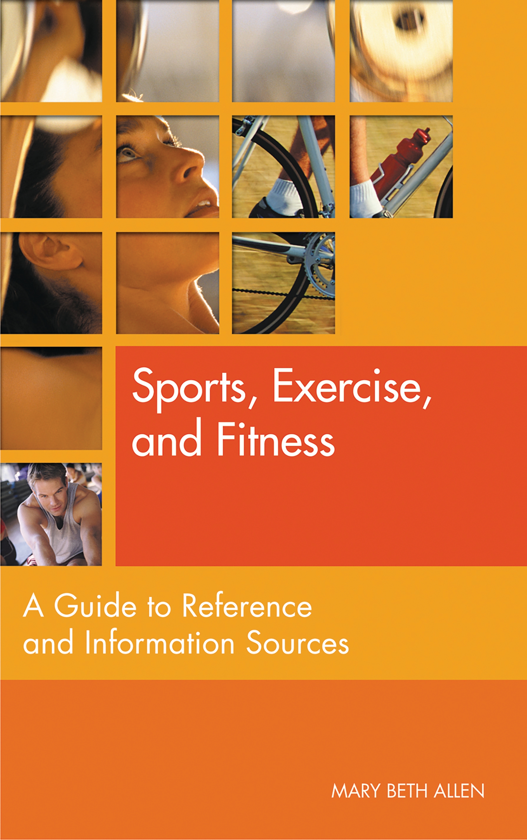 Cover image for Sports, Exercise, and Fitness
