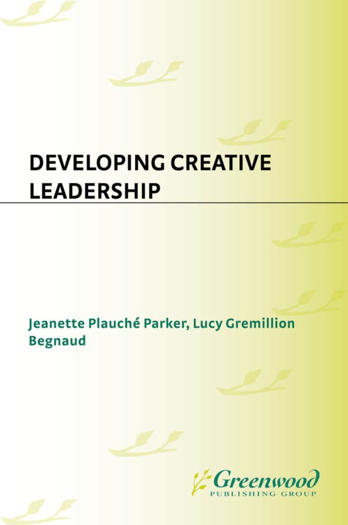 Cover image for Developing Creative Leadership