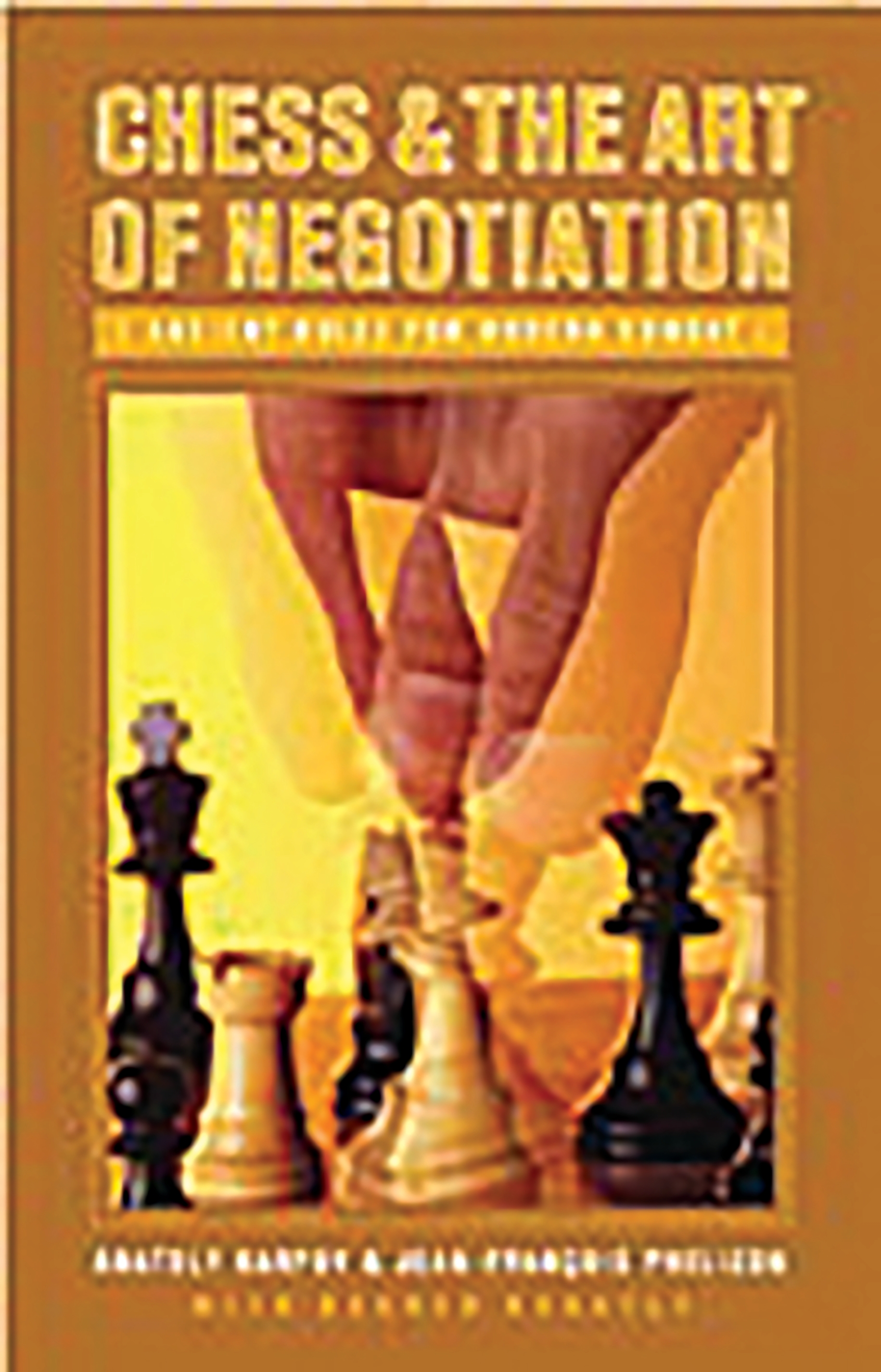 Cover image for Chess and the Art of Negotiation
