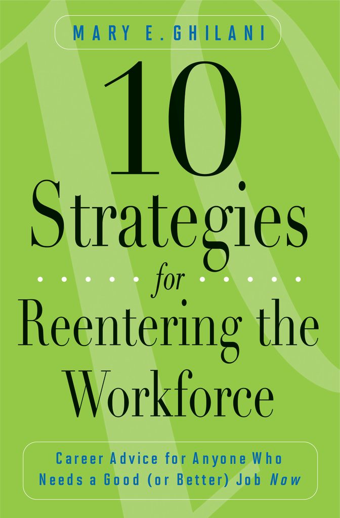 Cover image for 10 Strategies for Reentering the Workforce