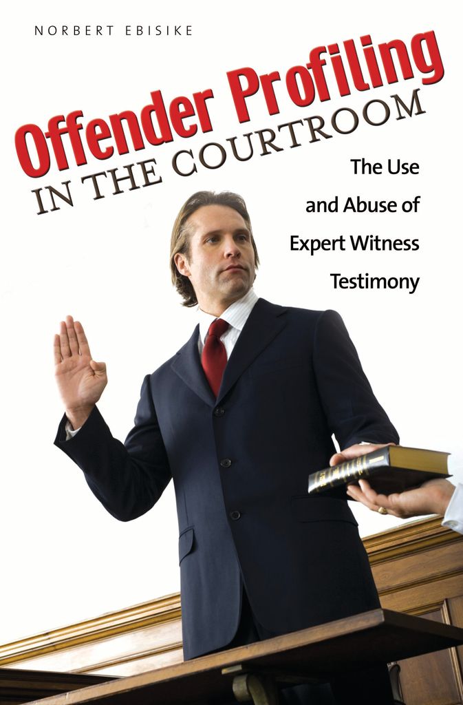 Cover image for Offender Profiling in the Courtroom