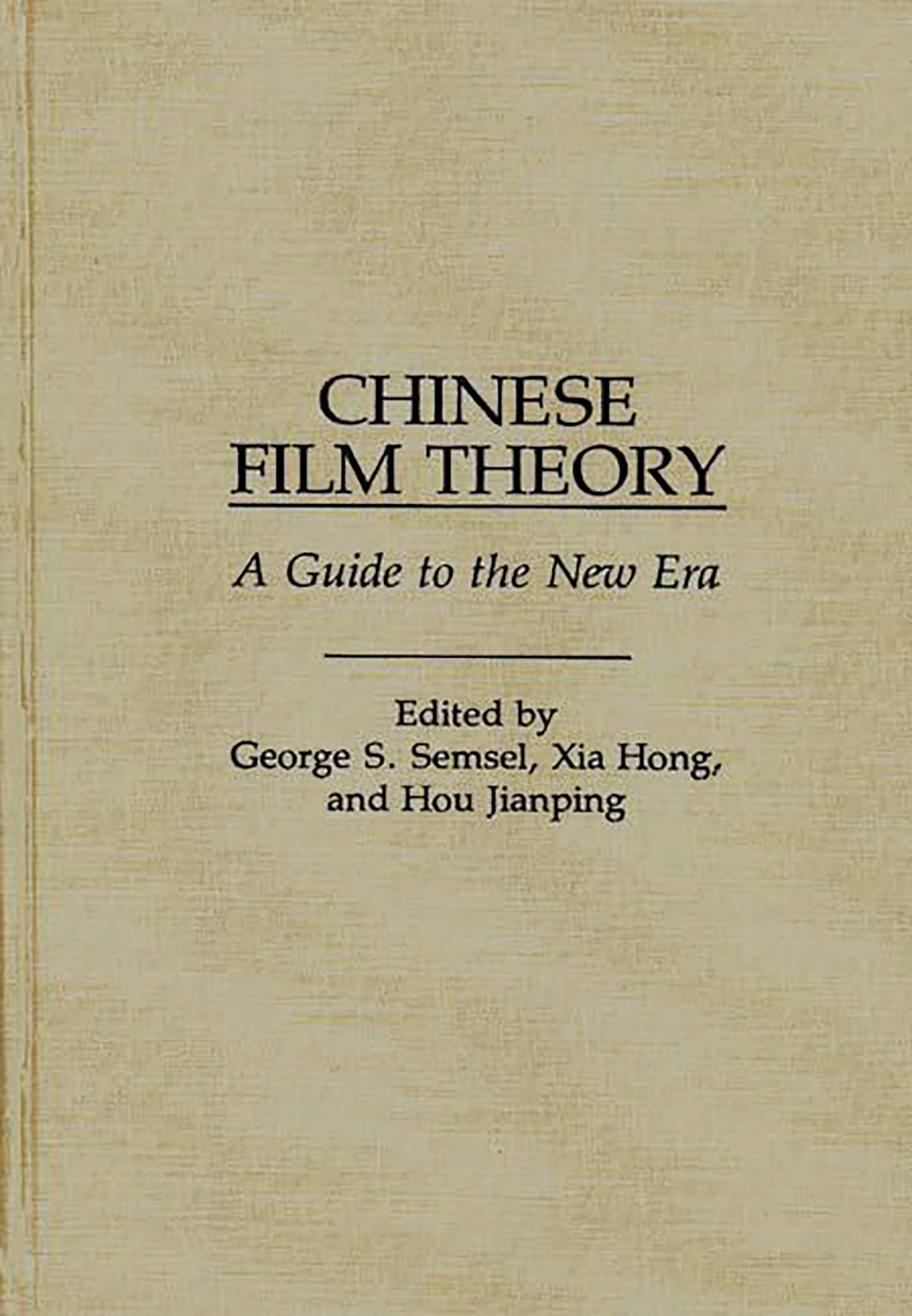 Cover image for Chinese Film Theory