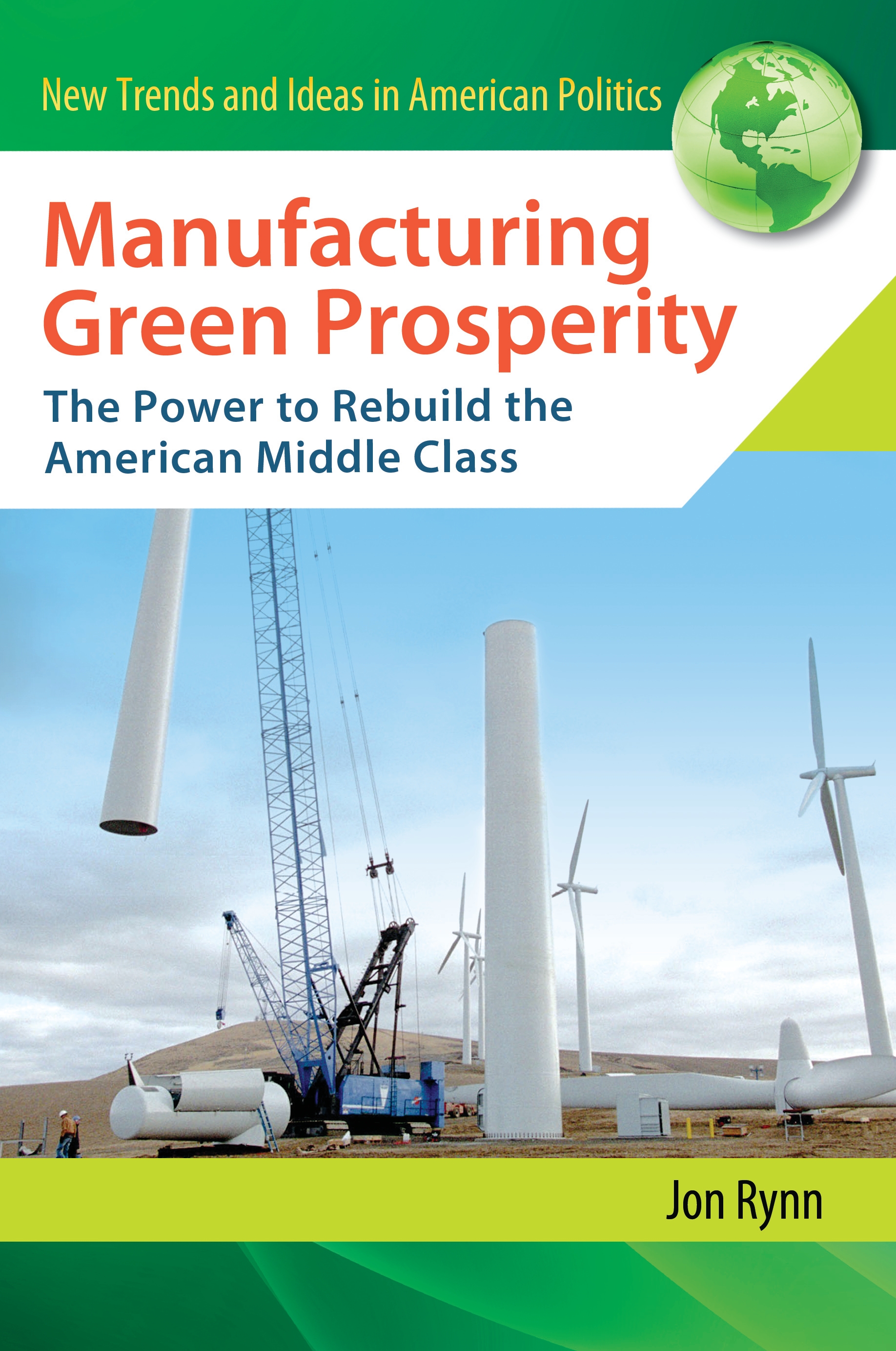Cover image for Manufacturing Green Prosperity