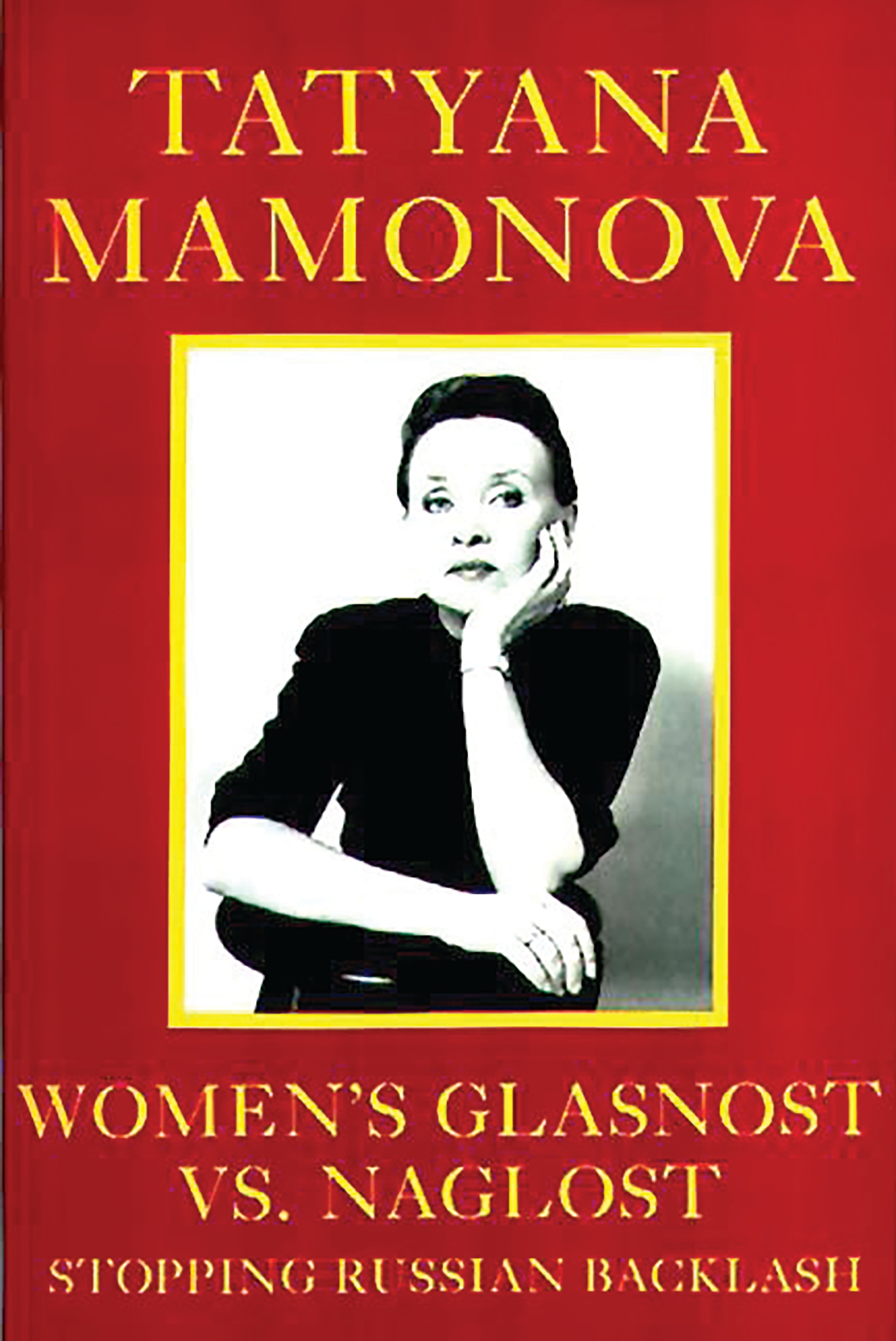 Cover image for Women's Glasnost vs. Naglost