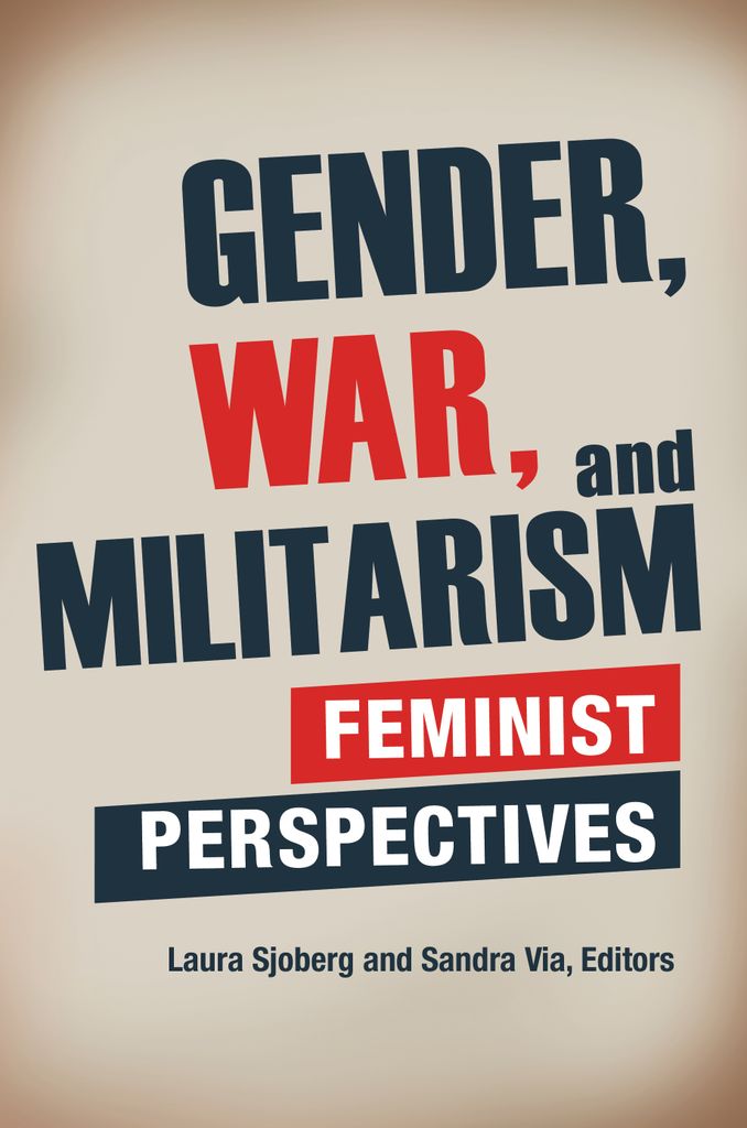 Cover image for Gender, War, and Militarism