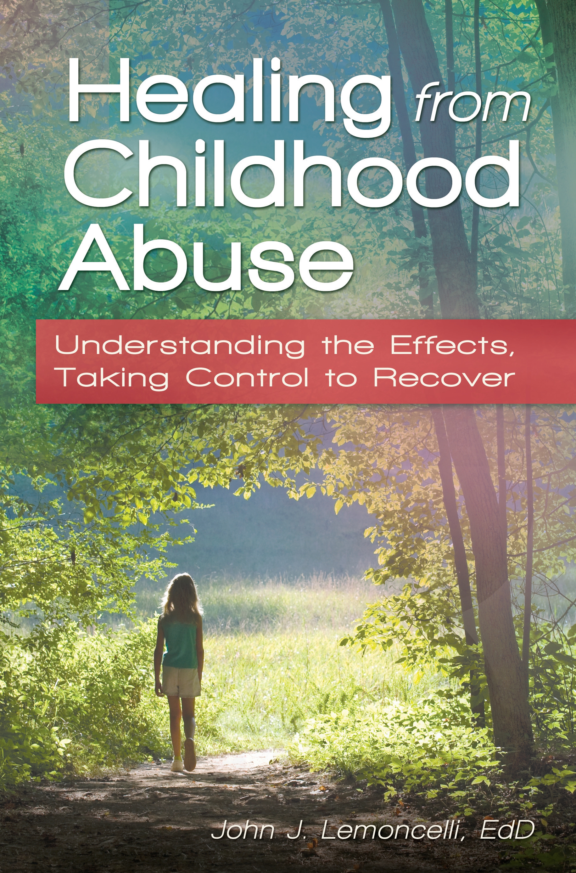 Cover image for Healing from Childhood Abuse