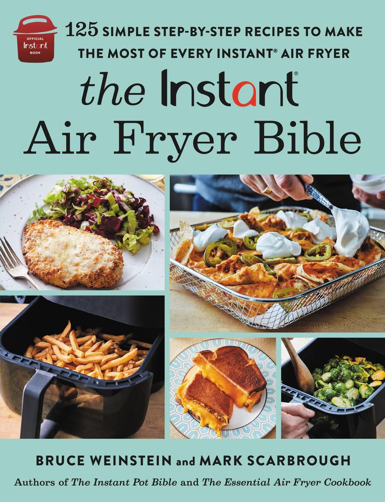 Cover image for The Instant Air Fryer Bible