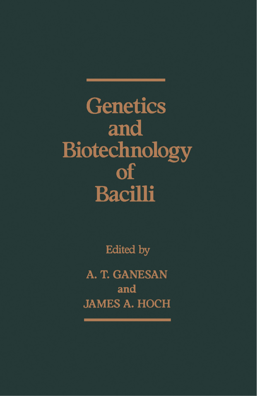 Cover image for Genetics and Biotechnology of Bacilli