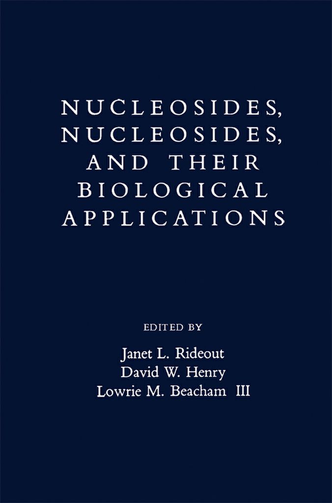 Cover image for Nucleosides, Nucleotides and their Biological Applications