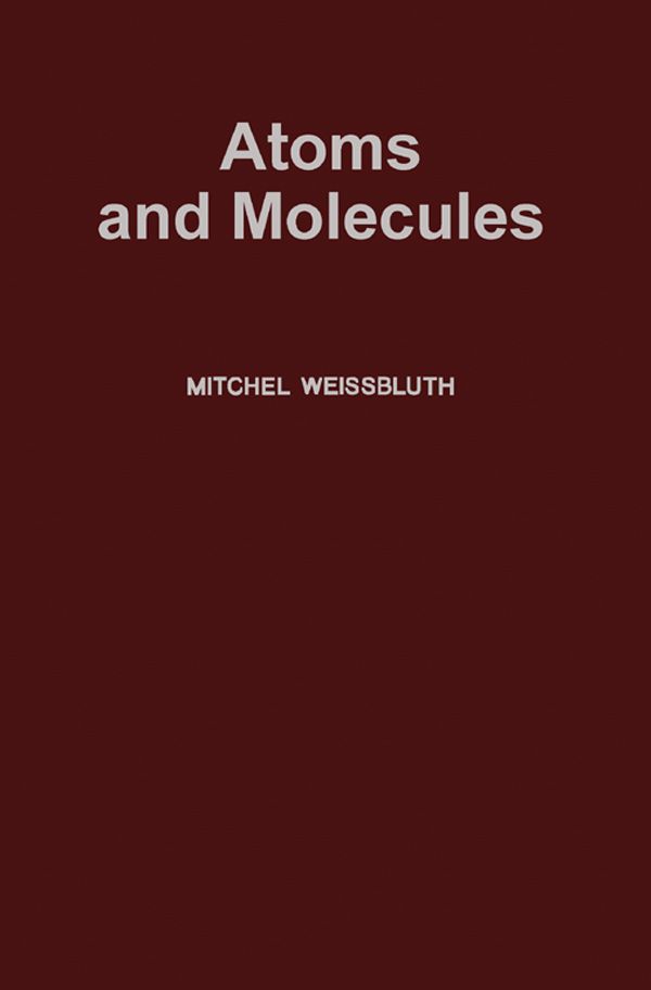 Cover image for Atoms and Molecules
