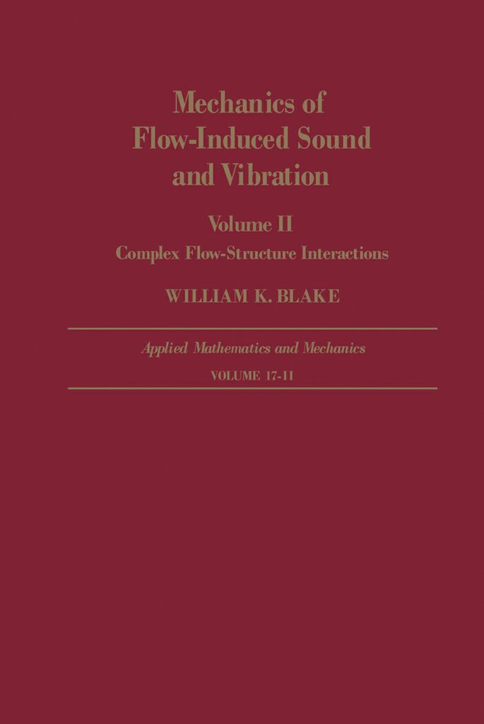 Cover image for Mechanics of Flow-Induced Sound and Vibration V2