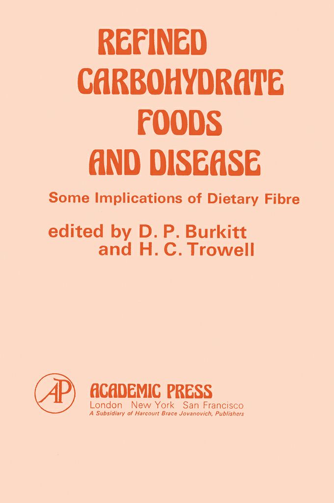 Cover image for Refined Carbohydrate Foods And Disease