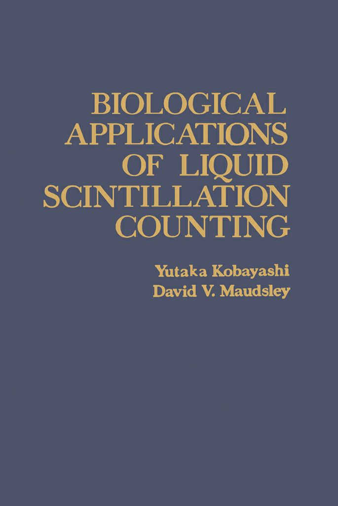Cover image for Biological Applications of Liquid Scintillation Counting