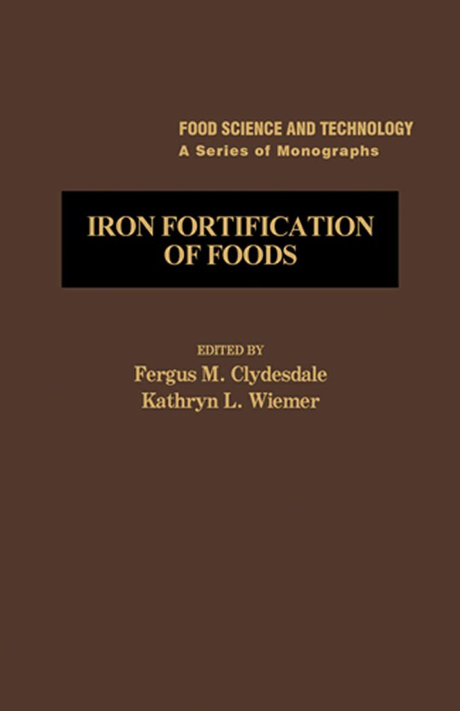 Cover image for Iron Fortification of Foods