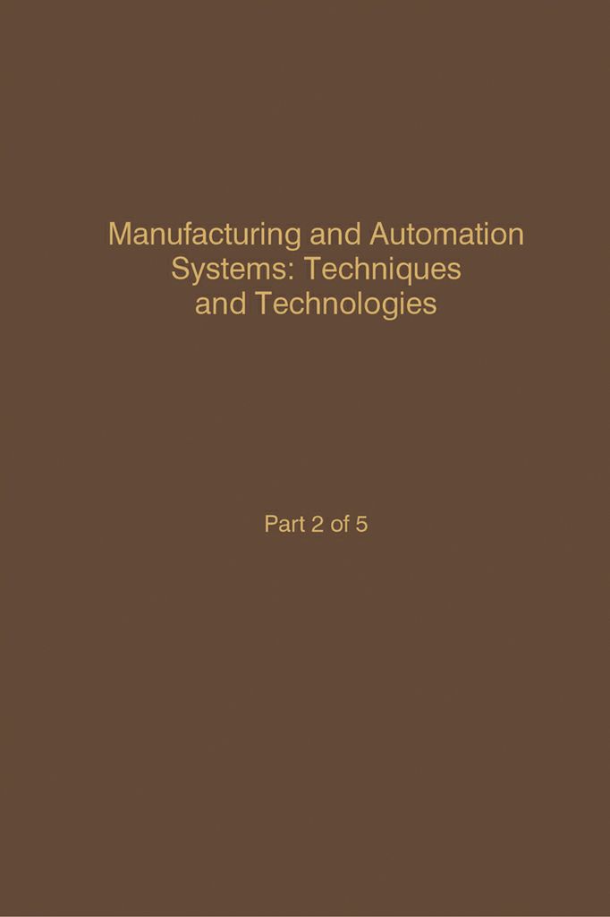 Cover image for Control and Dynamic Systems V46: Manufacturing and Automation Systems: Techniques and Technologies