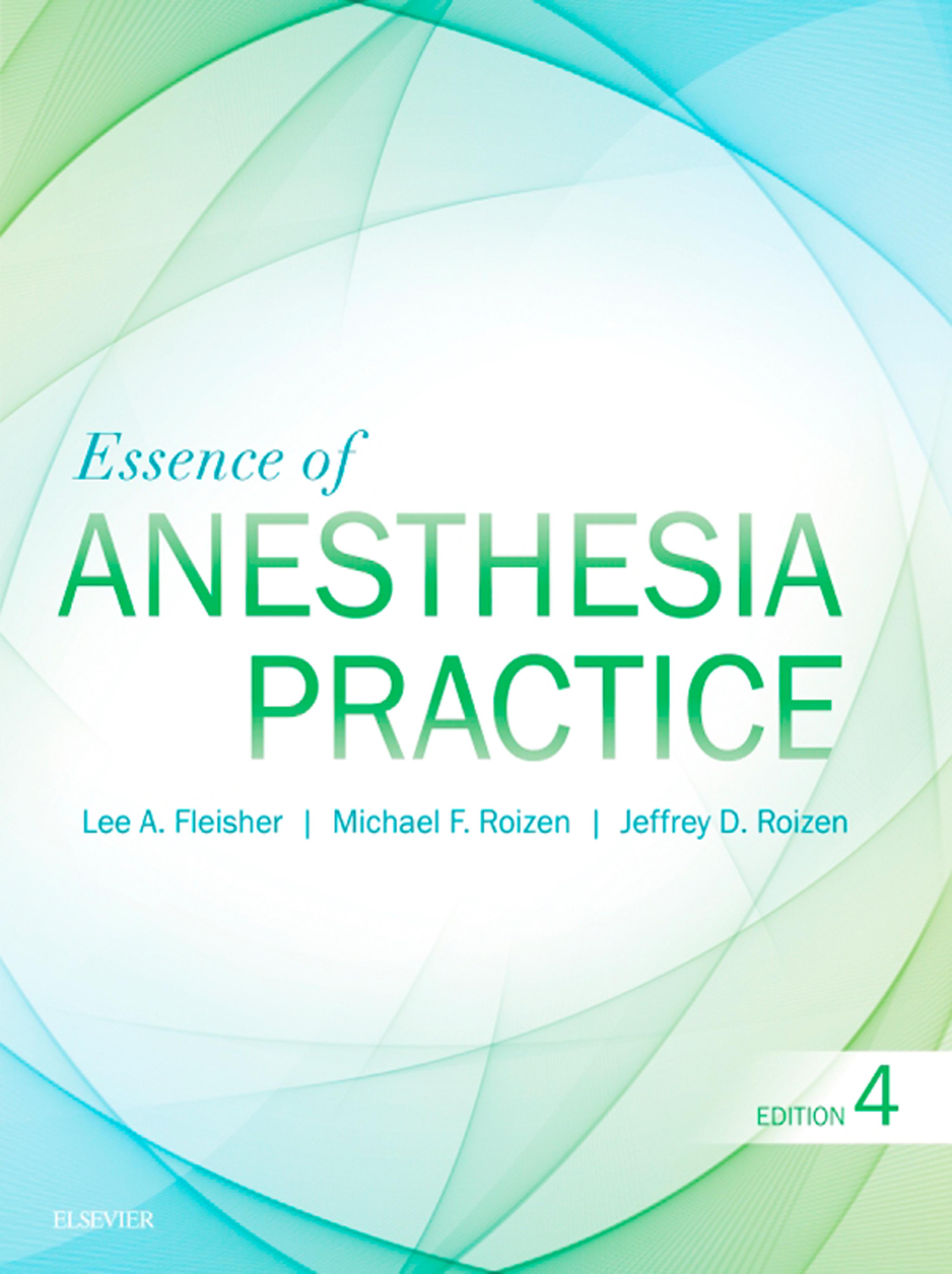 Cover image for Essence of Anesthesia Practice E-Book