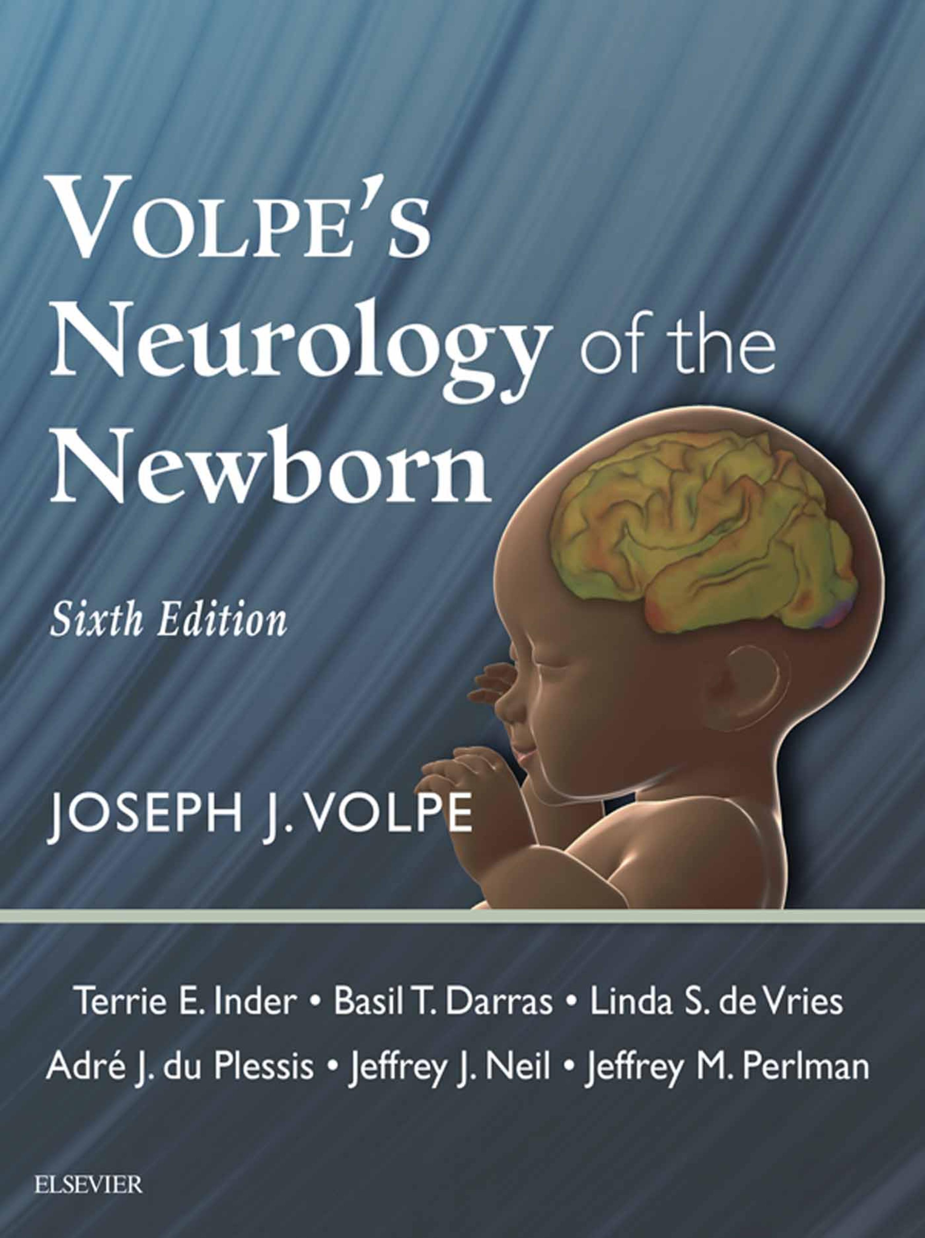 Neurology of the Newborn 英語版 Volpe's Neurology of the Newborn E-Book by: Joseph J. Volpe