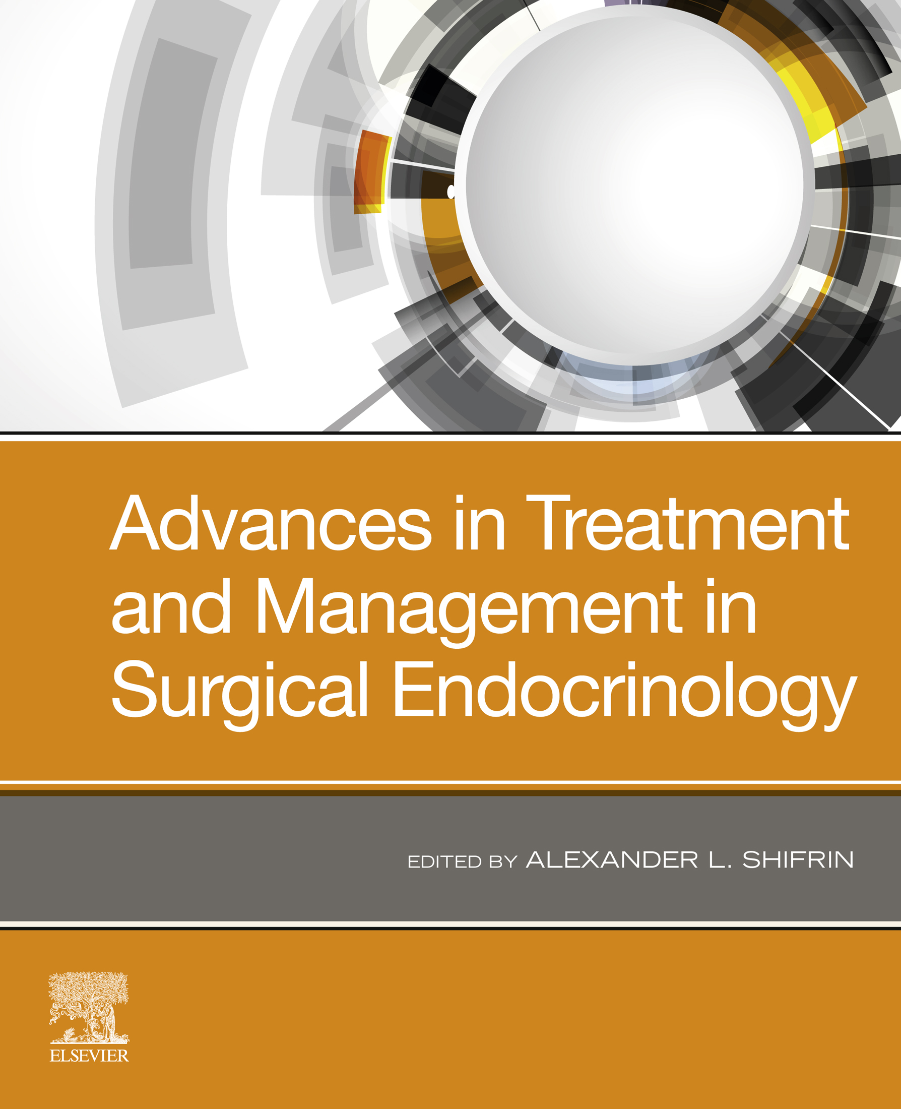 Cover image for Advances in Treatment and Management in Surgical Endocrinology