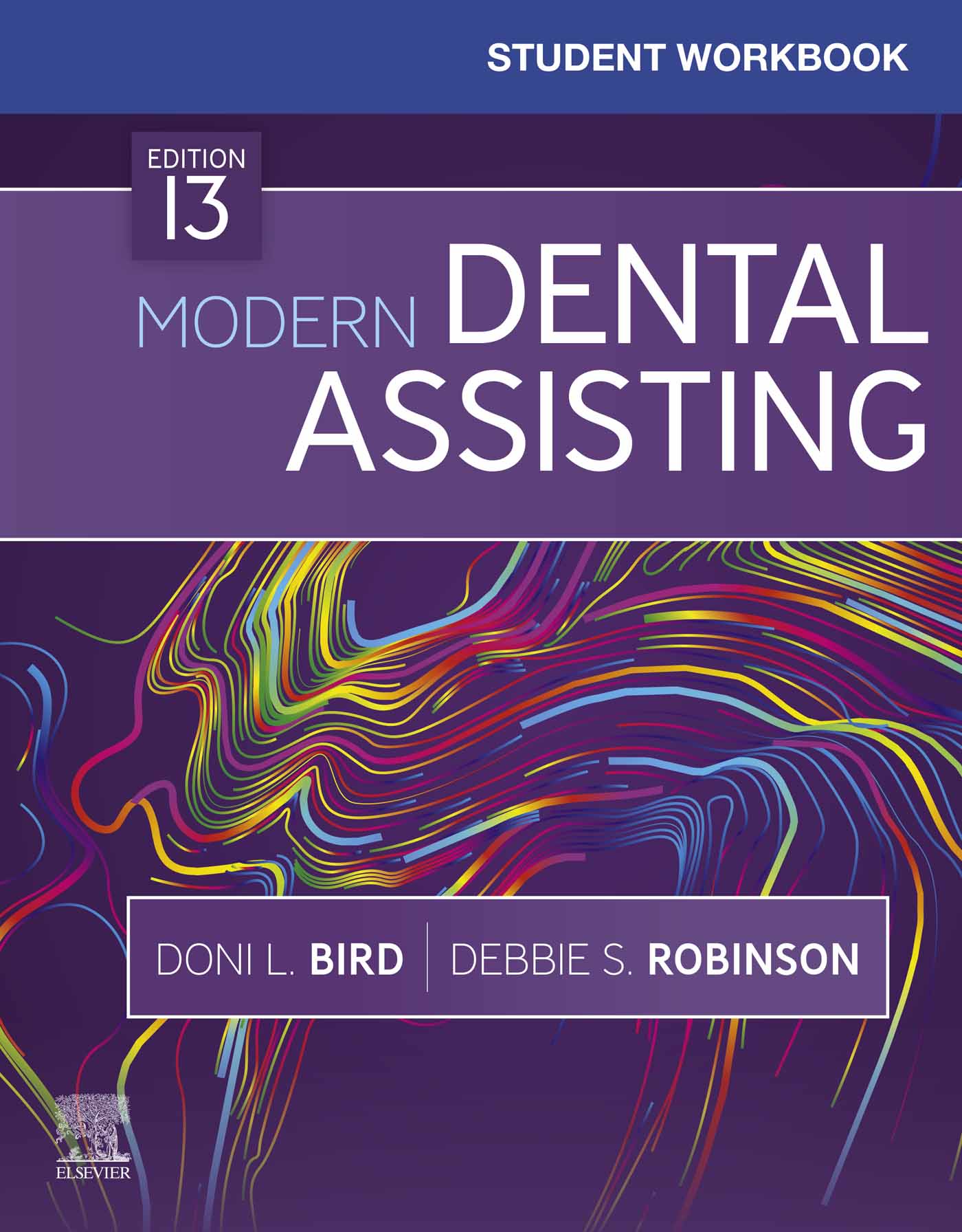 Cover image for Student Workbook for Modern Dental Assisting - E-Book