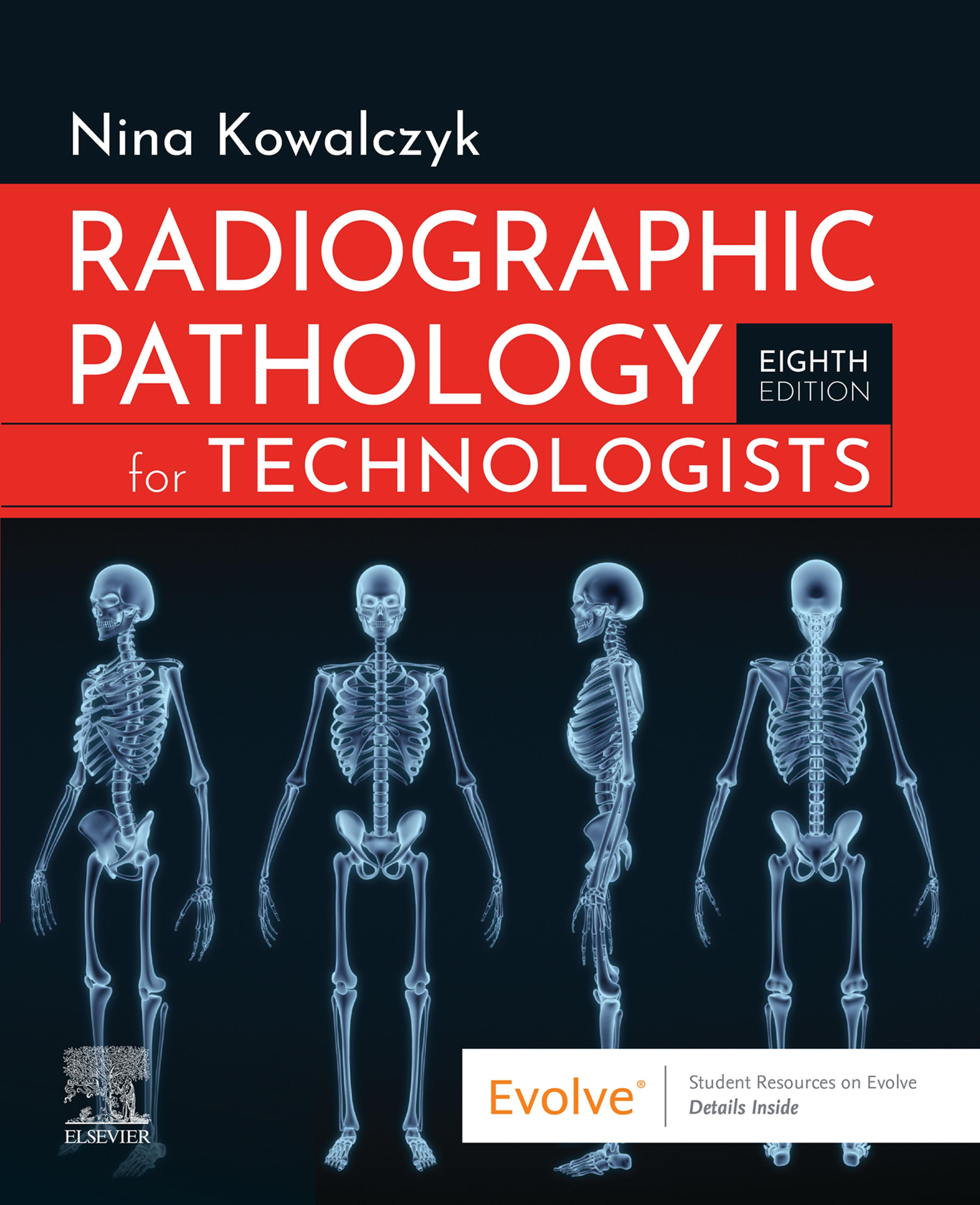 Radiographic Pathology for by: Nina Kowalczyk - 9780323791304